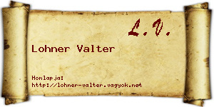 Lohner Valter névjegykártya